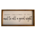 To All a Good Night Sign