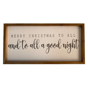 To All a Good Night Sign