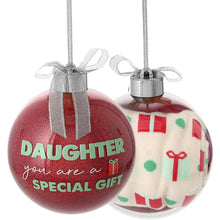 Load image into Gallery viewer, Daughter You&#39;re Special Ornament With Socks Inside
