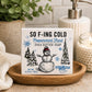 So Fing Cold Soap Bar