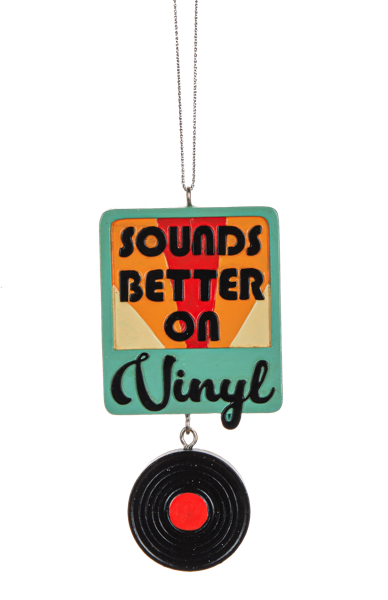 Sounds Better On Vinyl Ornament