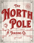 Vintage North Pole Trading Co Sign