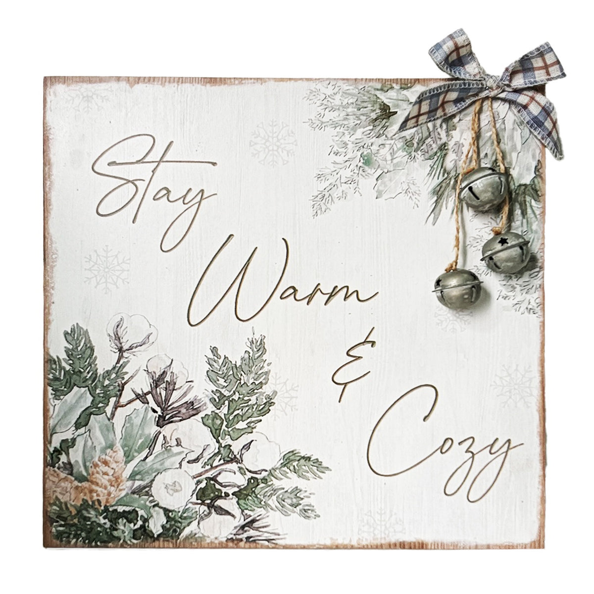 Stay Warm & Cozy Sign – Glendas Christmas Cottage