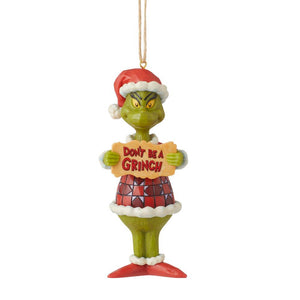 Don't Be A Grinch Ornament
