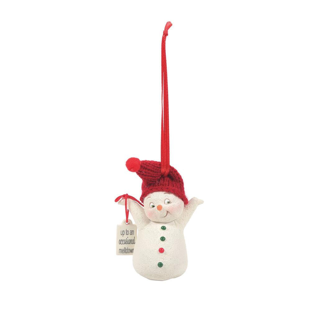 Up For The Occasional Meltdown Snowpinion Ornament