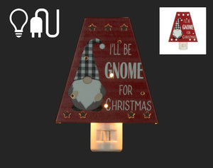 I'll Be Gnome For Christmas Nightlight